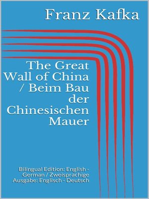 cover image of The Great Wall of China / Beim Bau der Chinesischen Mauer